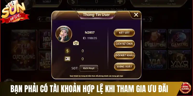 Bạn phải có tài khoản hợp lệ khi tham gia ưu đãi