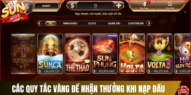 Các quy tắc vàng để nhận thưởng khi nạp đầu