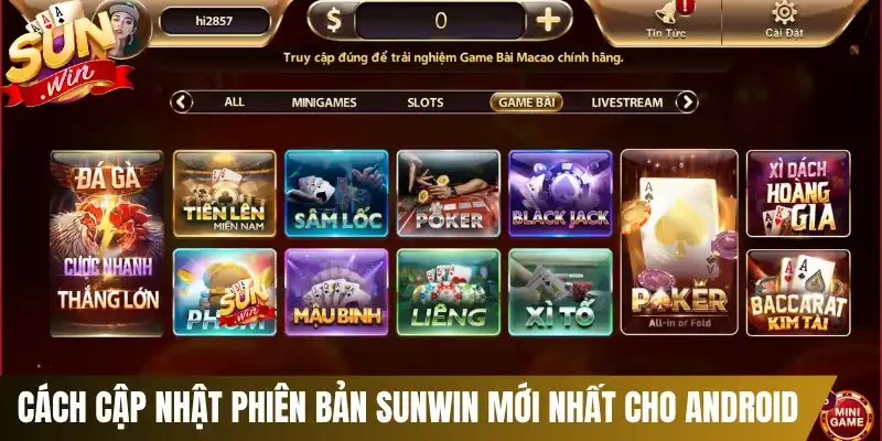 Cách cập nhật phiên bản Sunwin mới nhất cho Android