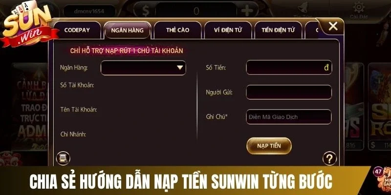 Chia sẻ hướng dẫn nạp tiền Sunwin từng bước