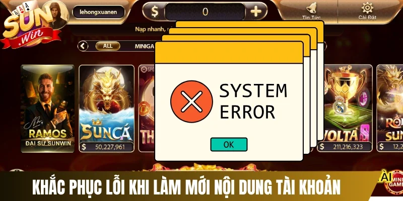 Khắc phục lỗi khi làm mới nội dung tài khoản