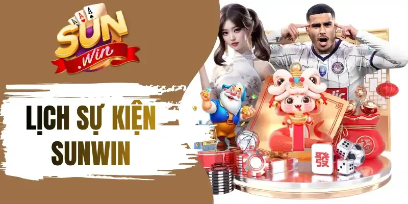 Cập nhật lịch sự kiện để không bỏ lỡ ưu đãi đặc biệt