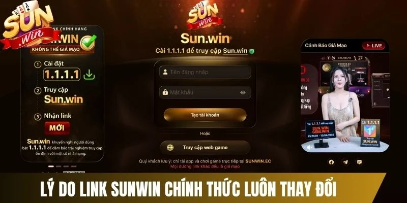 Lý do link Sunwin chính thức luôn thay đổi