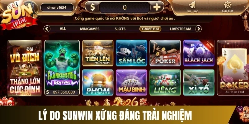 Lý do Sunwin xứng đáng trải nghiệm