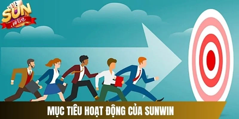 Mục tiêu hoạt động của Sunwin