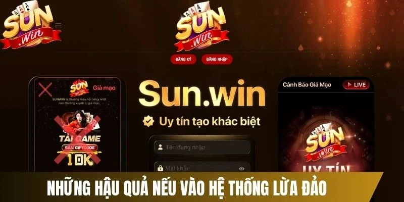 Những hậu quả nếu vào hệ thống lừa đảo