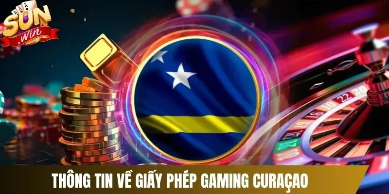 Thông tin về giấy phép Gaming Curaçao