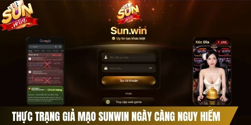 Thực trạng giả mạo Sunwin ngày càng nguy hiểm